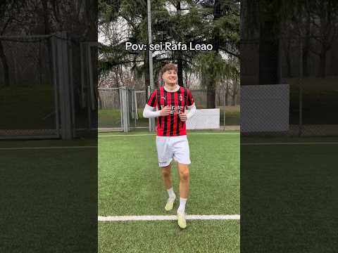 quando sei Rafa Leao #football #fifa #calcio #foryou #championsleague #soccer #challenge #twitch