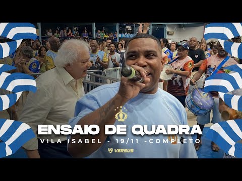 VILA ISABEL 2026 - ENSAIO DE QUADRA COMPLETO - 19/11