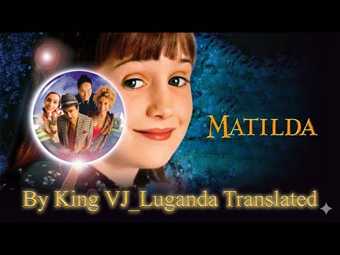 MATILDA _ Luganda Translated Comedy by King VJ. Old is Gold. #munowatch