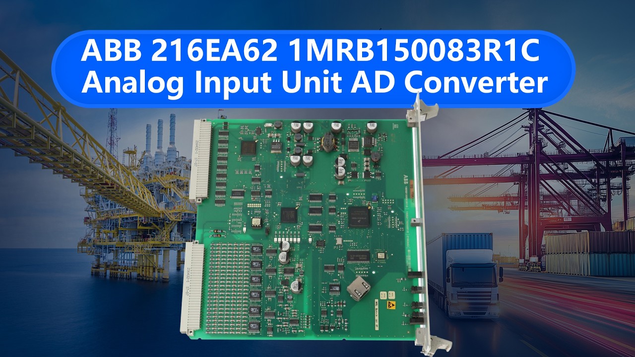 216EA62 1MRB150083R1/C Analog Input Unit A/D Converter