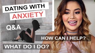 How to Date Someone with Anxiety