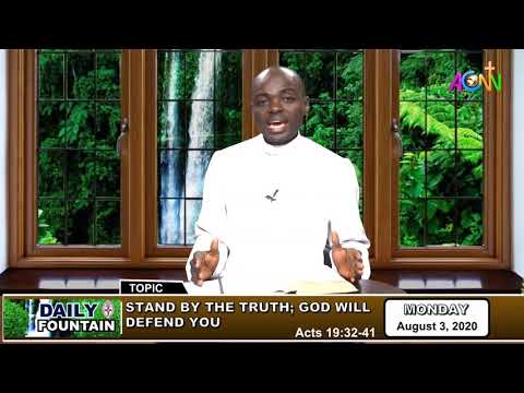 DAILY FOUNTAIN DEVOTIONAL OF AUGUST 3, 2020 - THE REV'D CANON VALENTINE V. SOO