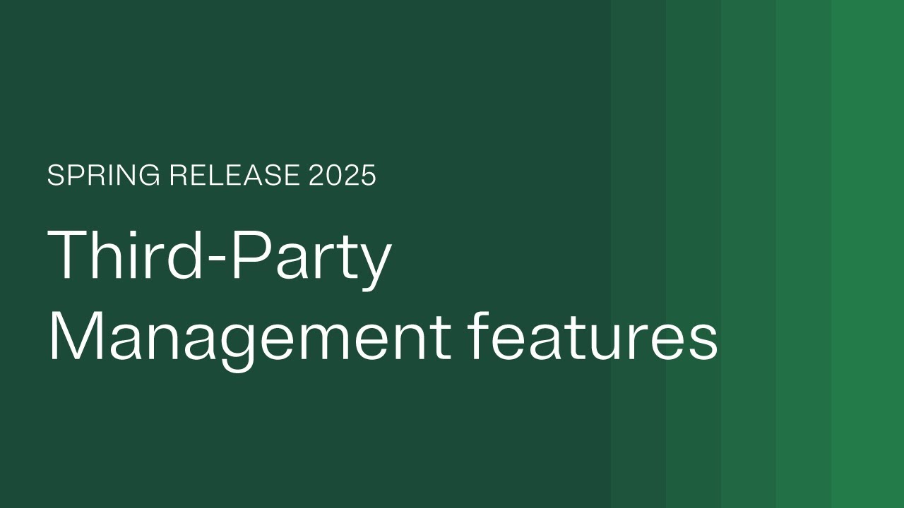 Feature overview for Third-Party Management features in the OneTrust Spring Release 2025