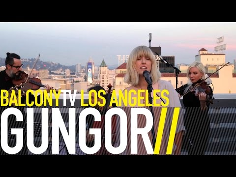 GUNGOR - FREE (BalconyTV)