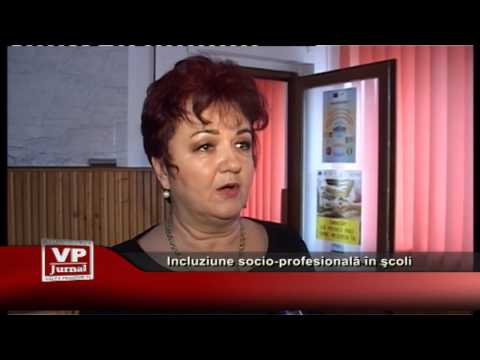 Incluziune socio-profesională în şcoli