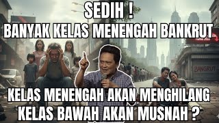 Download lagu Sad! Many Middle Class Members Are Going Bankrupt The Middle Class Will Disappear Daud Tony mp3