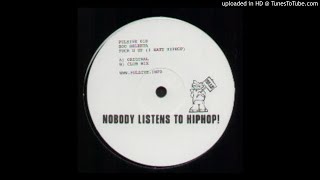 Boo Selekta - Fuck U Up (I Hate Hip Hop) (Original Mix)