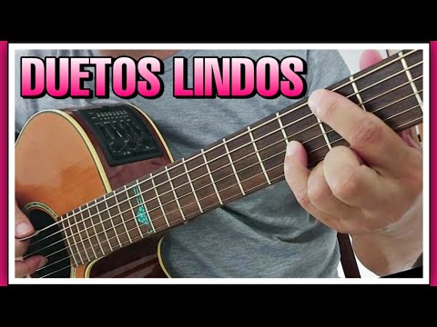 🔥Duetos Lindos e Fácil de Fazer no Violão, Entenda Como Usar
