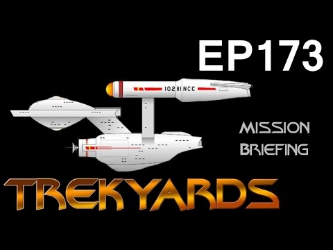 Trekyards EP173 - SS Bonaventure