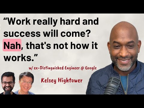 Kelsey Hightower - On retiring as Distinguished Engineer from Google at 42 (Part 1)