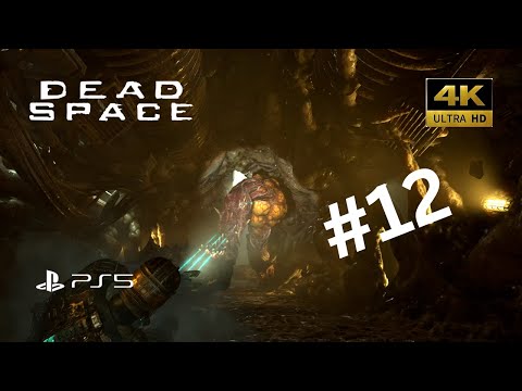 Dead Space remake PS5 gameplay walkthrough Part 12 | Full Game | 4K 60 Fps