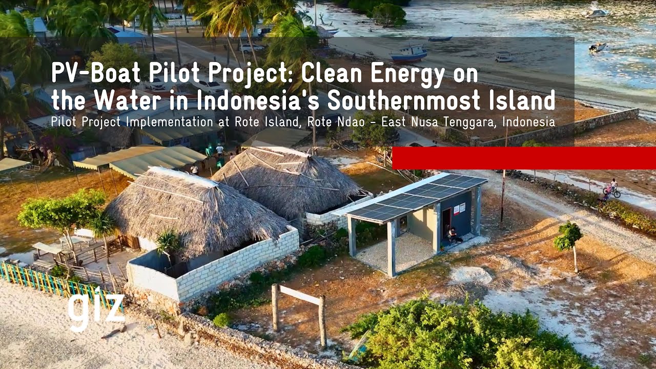 PV-Boat Pilot Project: Clean Energy on the Water in Rote Ndao, East Nusa Tenggara