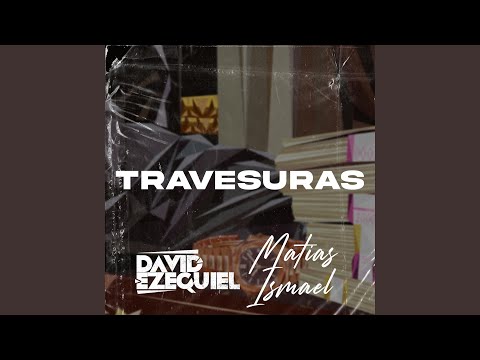 Travesuras (feat. David Ezequiel) (Radio Edit)