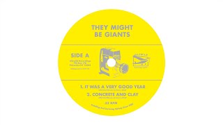 They Might Be Giants - Concrete And Clay