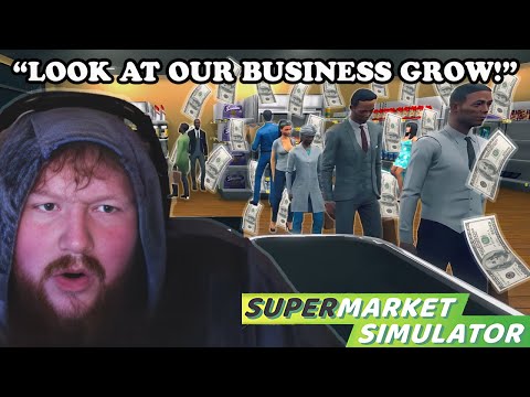 Growing the Business (Supermarket Simulator)