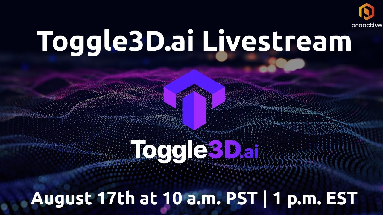 Toggle3D.ai Livestream - Revealing New AI features and Exciting Updates including Sketchfab