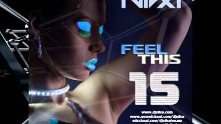 Feel This - Episode 15 - DJ NIka (Mixshow)