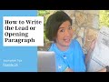Writing the Lead (Opening Sentence)