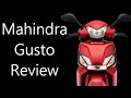 Mahindra Gusto Review