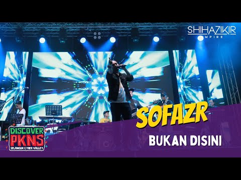 SOFAZR - BUKAN DISINI | CONCERT DISCOVER PKNS SELANGOR CYBER VALLEY