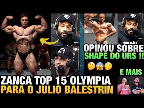 BALESTRIN OPINA: ZANCA PEGA TOP 15 NO OLYMPIA + ITINHO PÕE ZANCA NO TOP 10 + SHAPE DO URS ANALISADO