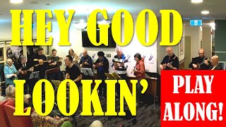 Hey Good Lookin' - Hank Williams - Ukulele Play Along (5 easy chords D7 G7 C C7 F)