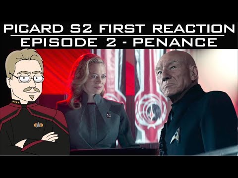 ST: Picard S2E2 “Penance” LIVE 1st Reaction and Hangout