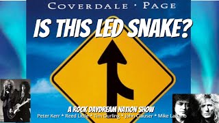 Coverdale Page - Is this Led Snake?