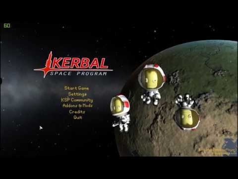 Let's Play Kerbal Space Program [1.2.2] - Tutorial - Introduction