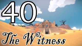 [40] The Witness - The Desert Revisited - Let's Play Gameplay Walkthrough (PS4)