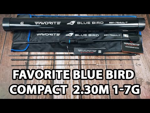 Спінінг Favorite Blue Bird Compact BB1-764UL-T 2.30m 1-7g Fast (+тубус)