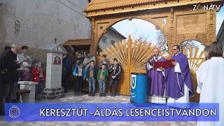 ZÓNA TV – HÍRADÓ – Lesenceistvánd – Keresztút-áldás – 2024.02.21.