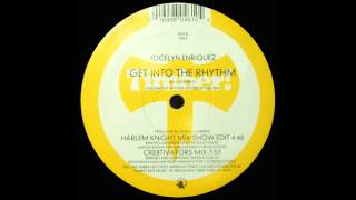 Jocelyn Enriquez - Get Into the Rhythm (Cre8tivators Mix) (1998)