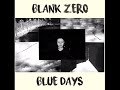 Blank Zero - Suicide Taste