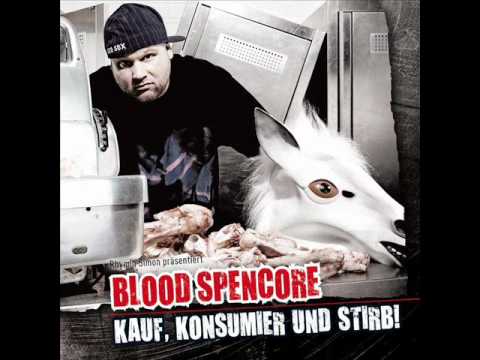 Blood Spencore - Köpfe Müssen Rollen prod. Kingsize (German Dream)