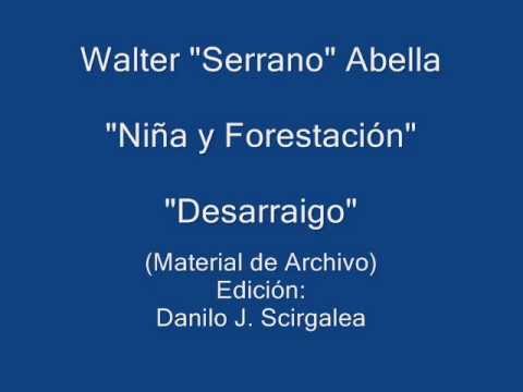 Walter Serrano Abella  NIÑA y FORESTACION