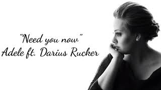 Adele ft. Darius Rucker_ Need you now [lyrics]