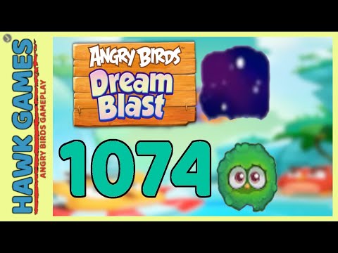 Angry Birds Dream Blast Level 1074 - Walkthrough, No Boosters