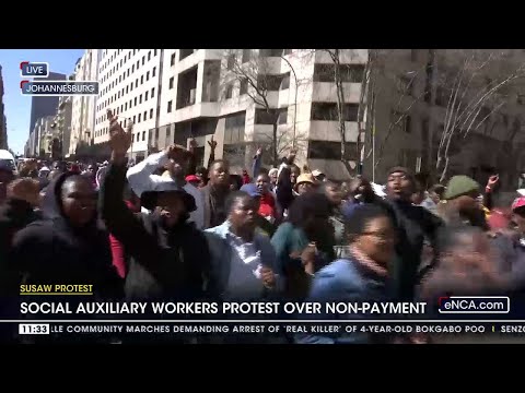 Gauteng social auxiliary workers protest over wages