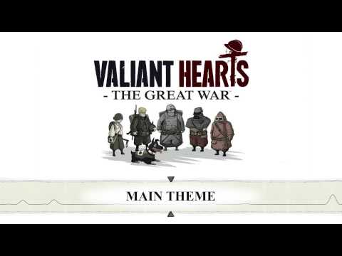 Valiant Hearts: The Great War - Main Theme - OST
