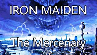 IRON MAIDEN - The Mercenary (Lyric Video)