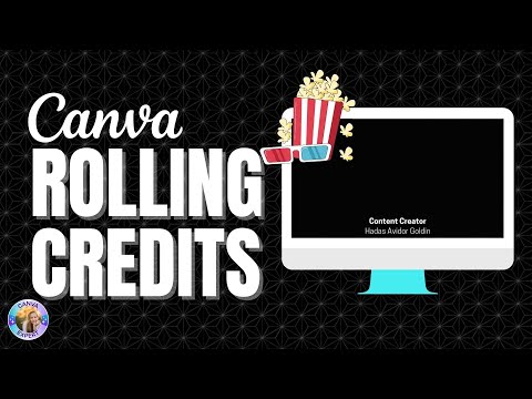How to create ROLLING CREDITS with CANVA - For free!