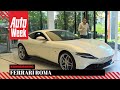 Ferrari Roma - Eerste kennismaking