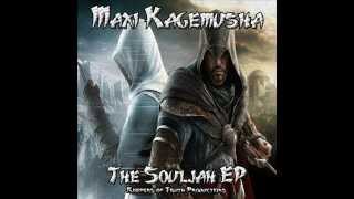 Maxi K aka Kagemusha - Eternal Souljahz (Ft Dark Energy) [Prod Piart]