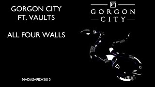 Gorgon City ft. Vaults - All Four Walls (Original Mix) ⒽⒹ