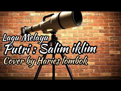 Puteri iklim cover by haris lombok