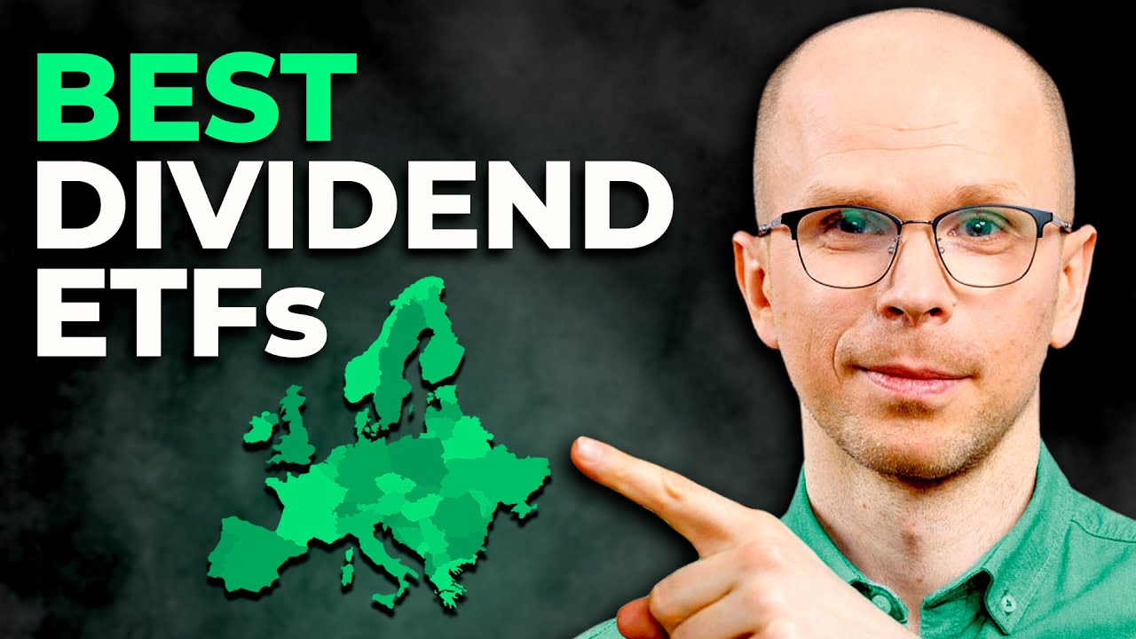 The BEST Dividend ETFs in 2025 (EU Investor)