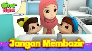 Download lagu Lagu Kanak-Kanak Islam | Jangan Membazir | Omar & Hana mp3 Download lagu Lagu Kanak-Kanak Islam | Jangan Membazir | Omar & Hana mp3