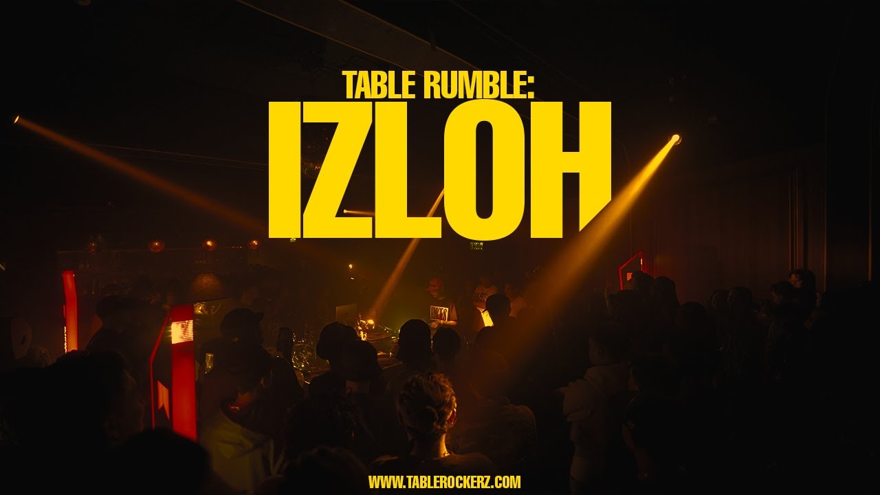 IZLOH | TABLE RUMBLE 2025