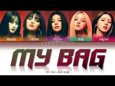 G-IDLE (여자-아이들) - 'MY BAG' Lyrics [Color Coded Han/Rom/Eng]